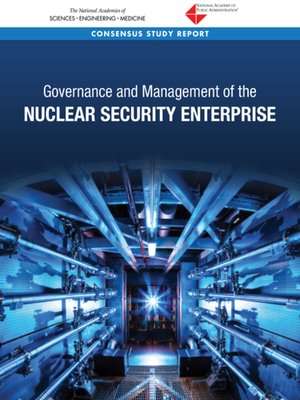 cover image of Governance and Management of the Nuclear Security Enterprise